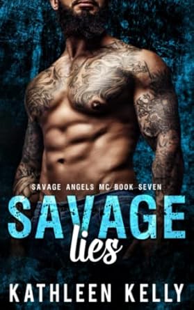 Savage Lies: Motorcycle Club Romance