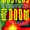 Masters of Doom: How Two Guys Created an Empire and Transformed Pop Culture
