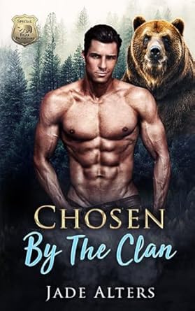 Chosen by the Clan: A Bear Shifter Paranormal Romance (Special Bear Protectors)
