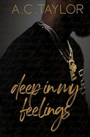 Deep In My Feelings