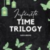Infinite Time Trilogy