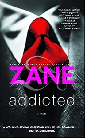 Addicted: A Novel