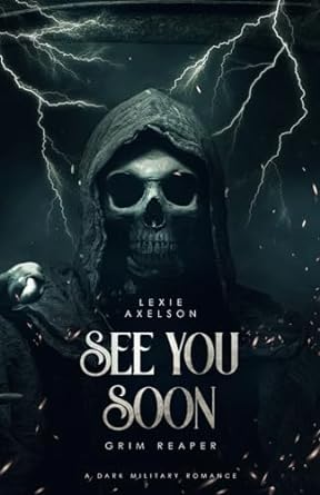 See You Soon: A Dark Military Romance