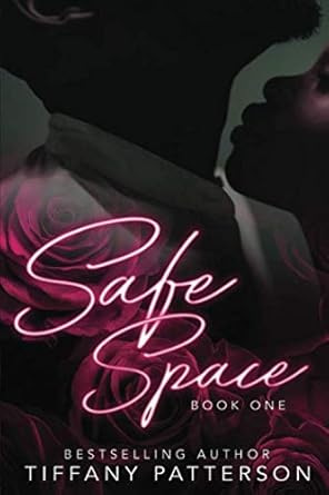 Safe Space (Book 1)