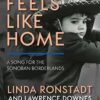 Feels Like Home: A Song for the Sonoran Borderlands