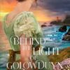 Behind the Light of Golowduyn