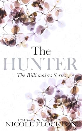 The Hunter: The Billionaires