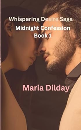 Whispering Desire Saga: Midnight Confession Book 1