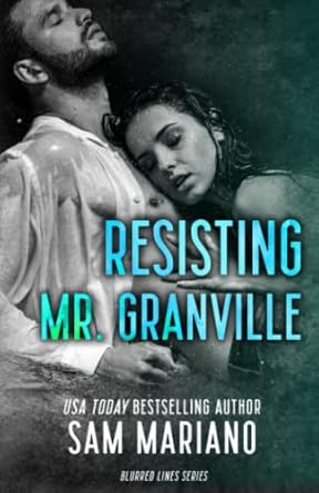 Resisting Mr. Granville: A Forbidden Romance