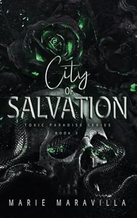 City of Salvation: Toxic Paradise Book #3