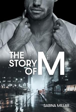 The Story of M