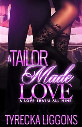 A Tailor Made Love: A Love That's All Mine: 1