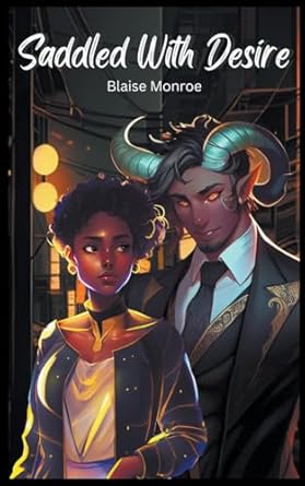 Saddled With Desire: An Interracial Monster Romance