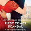 First Comes Scandal: A Bridgerton Prequel: 4
