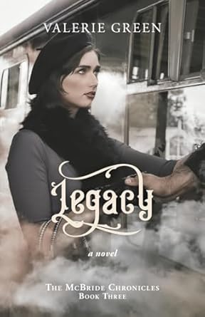 Legacy: A Novel: III