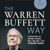 The Warren Buffett Way, 30th Anniversary Edition