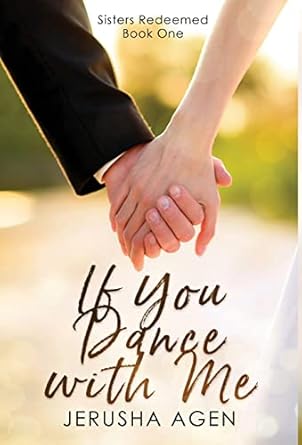 If You Dance with Me: A Clean Christian Romance (1)