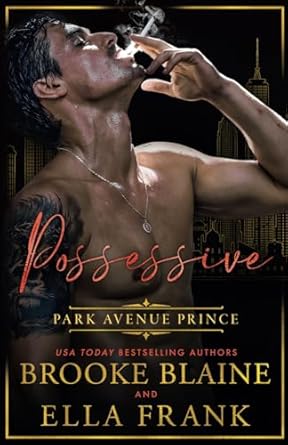 Possessive Park Avenue Prince: 4