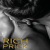 Rich Prick (Hardcover)