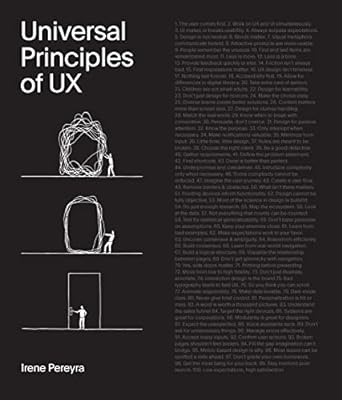 Universal Principles of UX: 100 Timeless Strategies to Create Positive Interactions between People and Technology: 4