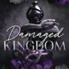Damaged Kingdom