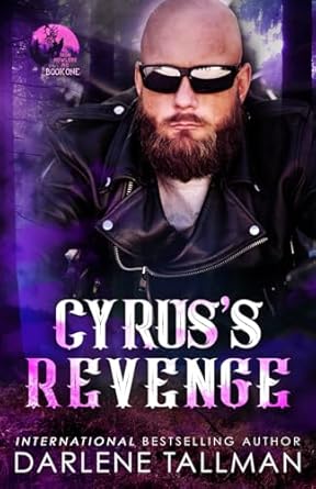 Cyrus's Revenge: An Iron Howlers MC novel: 1