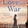 Acts of Love and War: A nation torn apart by war. One woman steps into the crossfire.