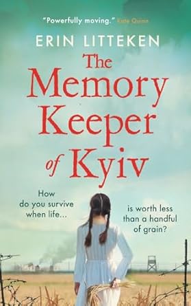 The Memory Keeper of Kyiv: A powerful, important historical...