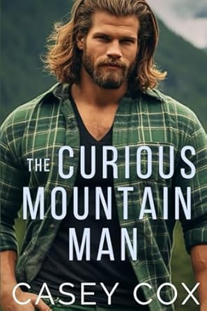 The Curious Mountain Man