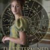 The Determined Debutante: A Sweet Regency Romance: 1