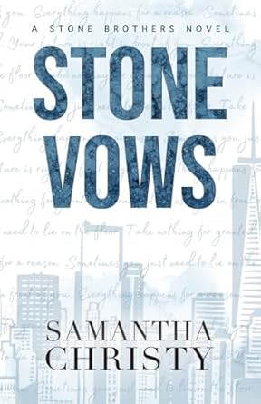 Stone Vows: A Stone Brothers Novel