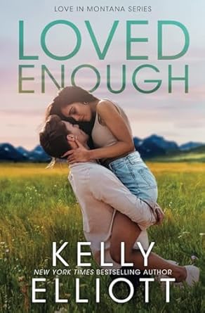 Loved Enough: 5