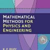 Mathematical Methods for Physics and Engineering: A Comprehensive Guide