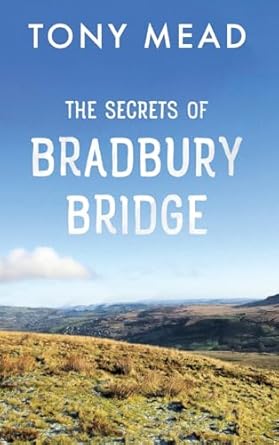 The Secrets of Bradbury Bridge