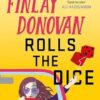 Finlay Donovan Rolls the Dice: 'the perfect blend of mystery and romcom' Ali Hazelwood