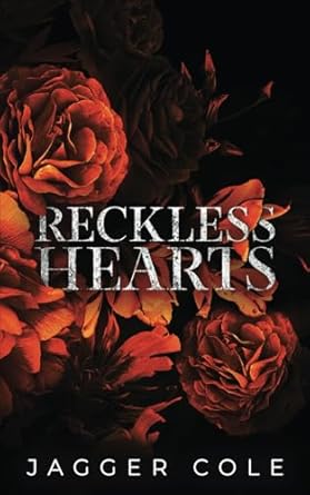 Reckless Hearts: Alternate Cover Print Edition