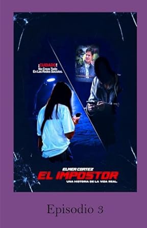 El Impostor (Episodio 3)