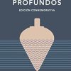 Los ríos profundos (edición conmemorativa de RAE y ASALE)