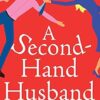 A Second-Hand Husband: The laugh-out-loud novel from bestseller Claire Calman