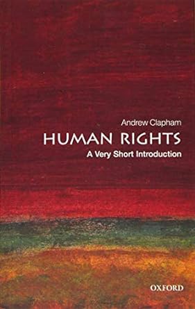 Human Rights: A Very Short Introduction