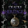 A Deadly Heritage