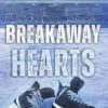 Breakaway Hearts