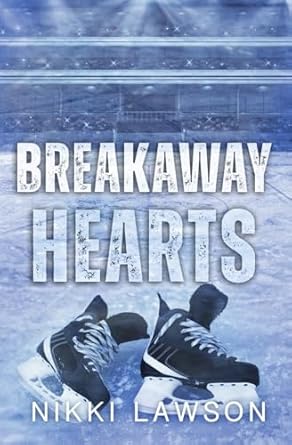 Breakaway Hearts