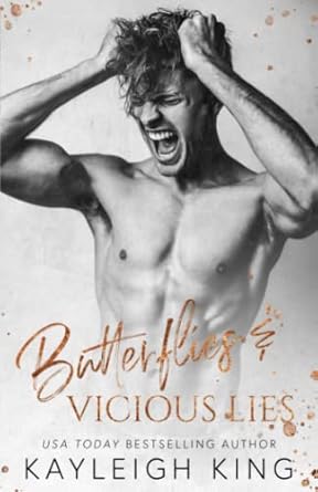 Butterflies & Vicious Lies: An Enemies to Lovers College Romance