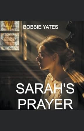 Sarah’s Prayer