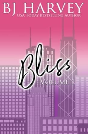 Bliss Series Set Volume 1: Books 1 - 3