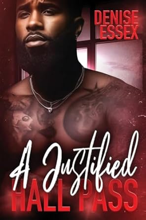 A Justified Hall Pass