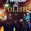 Finesse and Polish