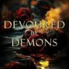 Devoured By Demons: 5