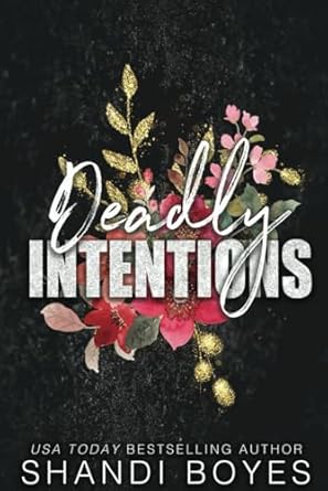 Deadly Intentions - Discreet